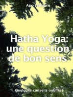 Hatha Yoga : une question de bon sens