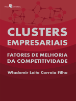 Clusters Empresariais: Fatores de Melhoria da Competitividade