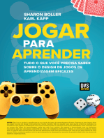 Jogar Para Aprender: Tudo o que Você Precisa Saber Sobre o Design de Jogos de Aprendizagem Eficazes