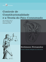 Controle de constitucionalidade e a teoria do fato consumado