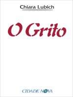 O grito: Jesus crucificado e abandonado na história e na vida do Movimento dos Focolares desde o seu nascimento, em 1943, até o raiar do Terceiro Milênio