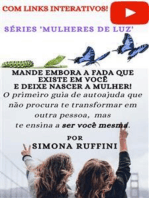 Mande embora a Fada que existe em você: O primeiro guia de autoajuda que não procura te transformar em outra pessoa, mas te ensina a ser você mesma