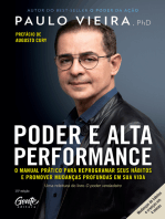 Poder e Alta Performance: O manual prático para reprogramar seus hábitos e promover mudanças profundas em sua vida