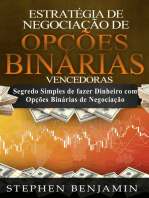 Estratégia de Negociação de Opções Binárias Vencedoras: Segredo simples de fazer dinheiro com opções binárias de negociação