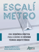 Escalímetro: Uma Sequência Didática para o Ensino do Desenho Técnico Arquitetônico