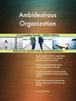 Ambidextrous Organization A Complete Guide - 2020 Edition