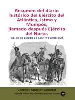 Resumen del diario histórico del Ejército del Atlántico, Istmo y Mompós, llamado después Ejército del Norte. Golpe de Estado de 1854 y guerra civil