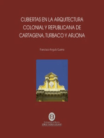 Cubiertas en la arquitectura colonial y republicana de Cartagena de Indias, Turbaco y Arjona