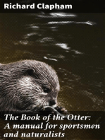 The Book of the Otter: A manual for sportsmen and naturalists