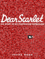 Dear Scarlet: The Story of My Postpartum Depression