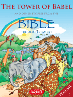 The Tower of Babel and Other Stories From the Bible: The Old Testament