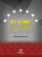 El cine. 120 años de magia