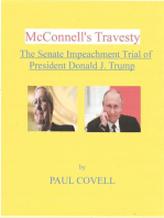 McConnell's Travesty, The Senate Impeachment Trial of President Donald J. Trump