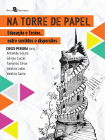 Na torre de papel: Educação e ensino, entre sentidos e dispersões