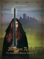 Hidden Rebel: Changed Heart Series, #3