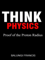 Proof of the Proton Radius: Think Physics, #1