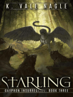 Starling: Gryphon Insurrection, #3