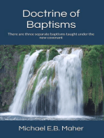 Doctrine of Baptisms: Foundation doctrines of Christ, #3