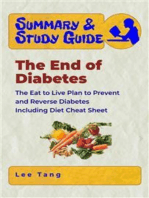 Summary & Study Guide - The End of Diabetes: The Eat to Live Plan to Prevent and Reverse Diabetes - Including Diet Cheat Sheet