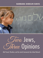 Two Jews, Three Opinions: Klal Yisrael, Pluralism, and the Jewish Community Day School Network