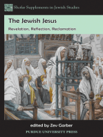 The Jewish Jesus: Revelation, Reflection, Reclamation