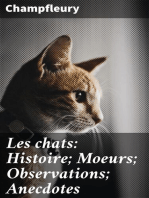 Les chats: Histoire; Moeurs; Observations; Anecdotes