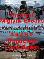 Greatest Migrant Exodus - India's 'Grand' Pandemic Lockdown: 1, #1