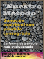 Sanación Espiritual con Péndulo Consagrado "Nuestro Método", la forma de péndulo más evolucionada