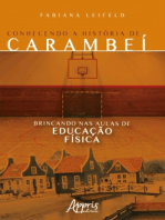 Conhecendo a História de Carambeí Brincando nas Aulas de Educação Física