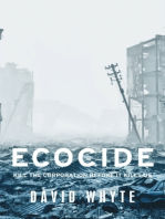 Ecocide: Kill the corporation before it kills us