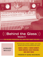 Behind the Glass: Top Record Producers Tell How They Craft the Hits