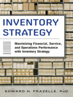 Inventory Strategy: Maximizing Financial, Service and Operations Performance with Inventory Strategy