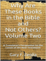 Why Are These Books in the Bible and Not Others? - Volume Two A Translator’s Perspective on the Canon of the New Testament