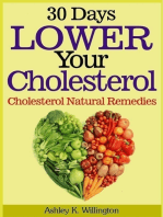 30 Days Lower Your Cholesterol: Cholesterol Natural Remedies