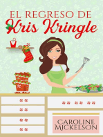 El regreso de Kris Kringle: Serie Central de Navidad, #3