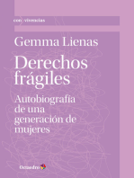 Derechos frágiles: Autobiografía de una generación de mujeres