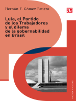 Lula, el Partido de los Trabajadores y el dilema de gobernabilidad en Brasil