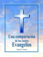 Una comparación de los cuatro Evangelios