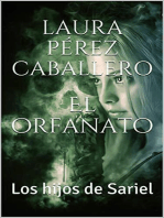 El orfanato 1, Los hijos de Sariel: Los hijos de Sariel, #1