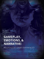 Gameplay, Emotions and Narrative: Independent Games Experienced