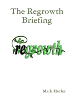 The Regrowth Briefing