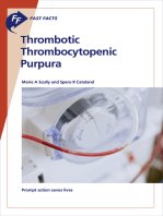 Fast Facts: Thrombotic Thrombocytopenic Purpura: Prompt Action Saves Lives