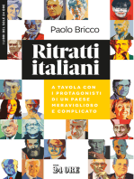 Ritratti Italiani: A tavola con i protagonisti di un Paese meraviglioso e complicato.