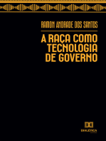 A Raça como Tecnologia de Governo