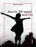 Avevo 20 anni nel '68