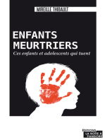 Enfants meurtriers: Ces enfants et adolescents qui tuent