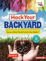 Hack Your Backyard: Discover a World of Outside Fun with Science Buddies ®