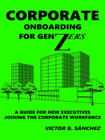 Corporate Onboarding for Gen Zers, a Guide for New Executives Joining the Corporate Workforce