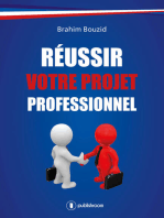 Réussir votre projet professionnel: Guide pratique