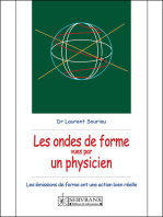 Ondes de forme vues par un physicien: Les ondes de forme ont une action bien réelle